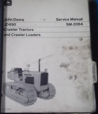 John Deere Jd-450 Crawler Tractor Loader Technical Service Repair Manual Sm2064