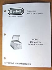 Berkel Model 250 Vacuum Package Machine Catalog Of Replacement Parts