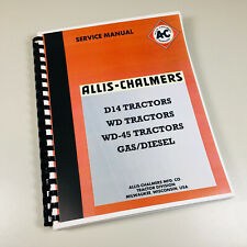 Allis Chalmers Wd45 Wd-45 Gas Diesel Tractor Service Repair Shop Manual New