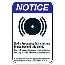Radio Frequency Transmitters In Use Beyond This Point Sign Ansi Notice Sign