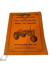 Allis Chalmers Ca Tractor Operators And Parts Manual - Original