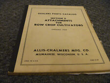 Allis Chalmers Row Crop Cultivator Attach Hiller Shield Hoe Parts Catalog Manual
