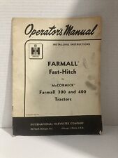 Ih International Farmall Fast Hitch Operators Manual 300 400 Tractors Original
