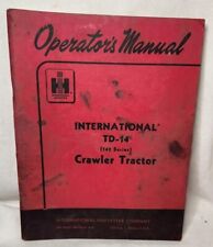 1957 International Ih Td-14 142 Series Crawler Tractor Operators Manual Book