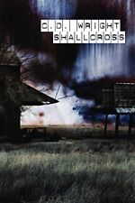 Shallcross By C. D. Wright Excellent Condition