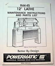1992 Powermatic Model 45 --- 12 Lathe Maintenance Instructions Parts List