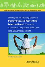 Strategies For Scaling Effective Family-focused Preventive Interventions To Prom