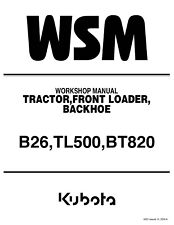 Tractor Workshop Repair Manual Kubota B26 Tl500 Bt820 Front Loader Backhoe On Cd