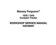 Workshop Service Manual For Massey Ferguson 1635 1643 Compact Tractor.