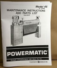 Powermatic Model 45 Woodturning Lathe Maintenance Instructions Parts Manual