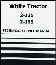 Tractor Technical Service Repair Manual Fits 2-155 White Tractor Diesel 2 155