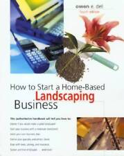 How To Start A Home-based Landscaping Business 4th Home-based Busi - Very Good