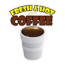Food Truck Decals Fresh And Hot Coffee Restaurant Food Concession Sign Yellow