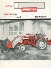 Ih International Waqner No 45 100 Loader Brochure Farmall Cub Lo-boy 130 Tractor