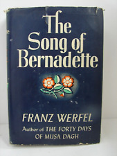The Song Of Bernadette By Franz Werfel 1943 Printing Viking Press Hcdj  H26