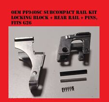 Oem Pf940sc Subcompact Rail Kit Locking Block Rear Rail Pins Fits G26