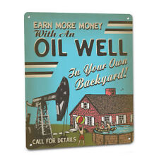 Oil Well Sign Funny Backyard Oilfield Live Pump Crude Vintage Rig 1950s 192