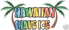 Hawaiian Shave Ice Decal 28 Concession Trailer Cart Food Truck Vinyl Sticker