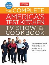 The Complete Americas Test Kitchen Tv Show Cookbook 2001