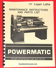 Powermatic Logan 14 Metal Lathe Maintenance Instructions Parts Manual 1013