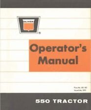 Tractor Owners Operators Maintenance Manual Fits Oliver 550 Tractor - Printed