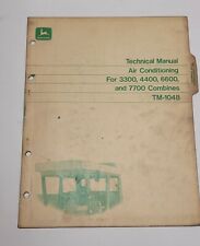 1971 John Deere 3300 4400 6600 7700 Combine Air Conditioning Tech Manual Tm-1048