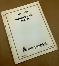 Allis Chalmers Industrial 400 Loader Parts List Manual Illustrations Catalog