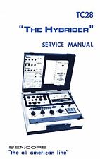 Sencore Tc-28 Tc28 The Hybrider Tube Tester Manual