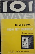 101 Ways To Use Audio Test Equipment From Sams Photofact 1959