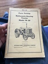 Vintage Original Mccormick Deering Tc-14 W-30 Mccormick Tractor Parts Catalog