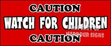 Caution Watch For Children Safety Sign Decal 14x 6 Concession Ice Cream Truck