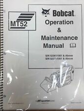 Bobcat Mt52 Track Loader Operation Maintenance Manual Owners 6902524