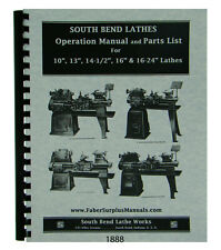 Southbend 10 13 14-12 16 16-24 Lathe Operation Parts Manual 1888