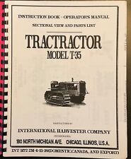 Ih International Model T-35 Crawler Tractractor Operators Manual Parts List
