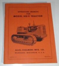 Allis Chalmers Hd 11 Hd11 Crawler Tractor Operators Manual Original Ac Tm-115a