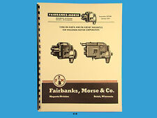 Fairbanks Morse Magneto Instruct Parts Manual Fm-x4b7a Fm-xze4b7 Mags418