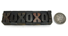 7 Pieces Vintage Wood Type Xoxoxo Nice Type With Great Patina