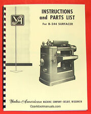 Yates-american B244 Surfacer Wood Planer Owner Operator Parts Manual 0760