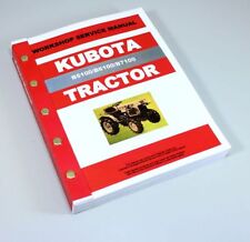 Kubota B5100 B6100 B7100 D E Tractor Service Repair Manual Shop Book Overhaul