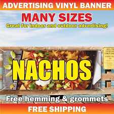 Nachos Advertising Banner Vinyl Mesh Sign Tacos Mexican Food Burritos Quesadilla
