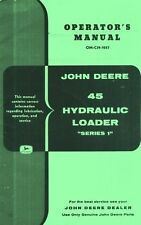 John Deere 45 Hydraulic Loader 50 60 70 A B G Trol Tractors Operators Manual