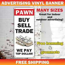 Pawn Buy Sell Trade Advertising Banner Vinyl Mesh Sign Pawn Shop Cash Jewelry