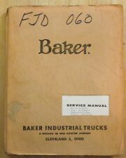 Vintage 1960 Baker Forklift Model Fjd-060 Service Parts Manual